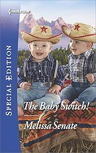 The Baby Switch! (The Wyoming Multiples Book 1)