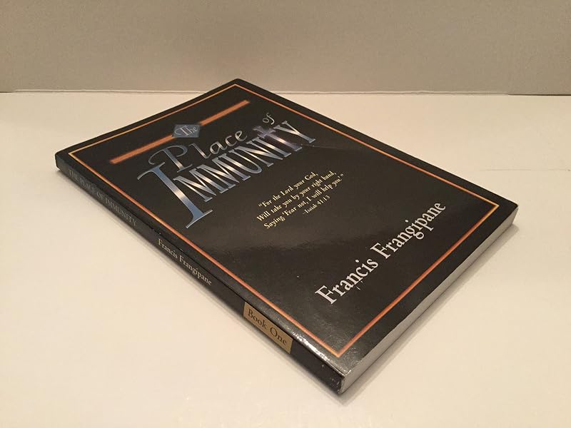 Place of Immunity by Francis Frangipane