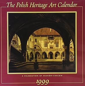 Polish Heritage Art Cal.1999 by Galazka