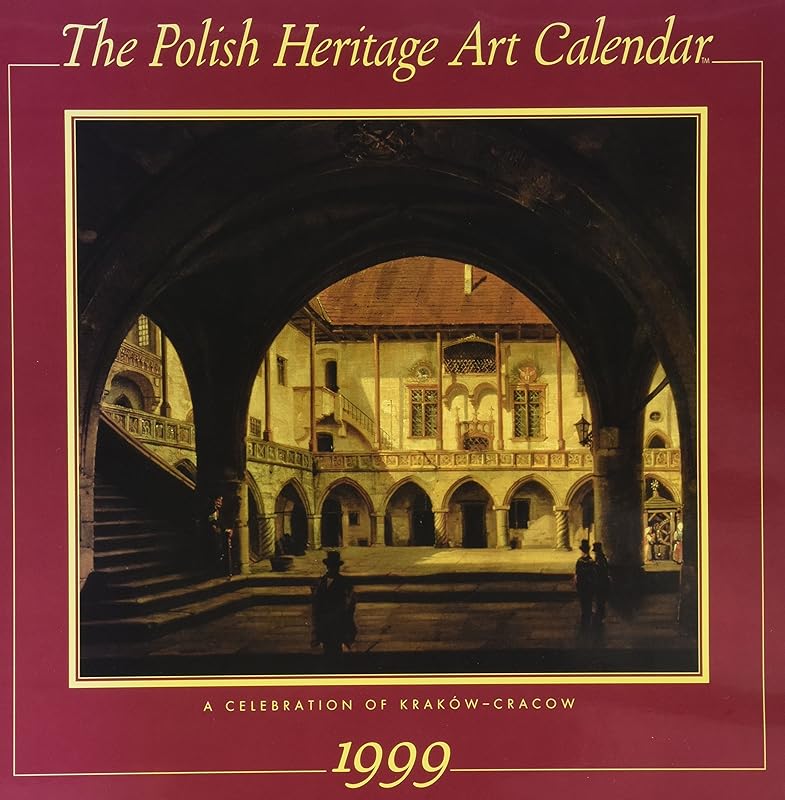 Polish Heritage Art Cal.1999 by Galazka
