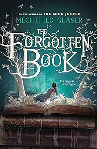 The Forgotten Book by Mechthild Gläser