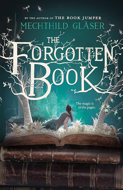 The Forgotten Book by Mechthild Gläser