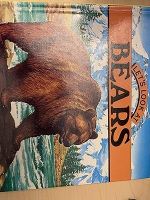 Let's Look at Bears (Let's Look at Series)