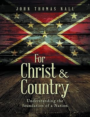 For Christ & Country: Understanding the foundation of a Nation