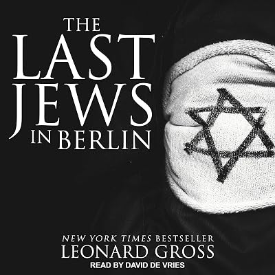 The Last Jews in Berlin
