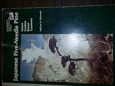 The Japanese five needle pine: Nature, gardens, bonsai, taxonomy (Encyclopedia of classical bonsai art)