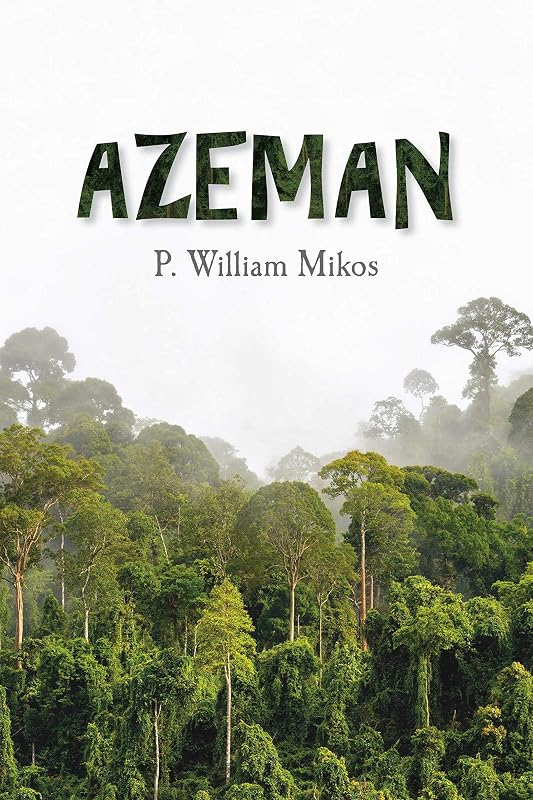 The Azeman by P. William Mikos