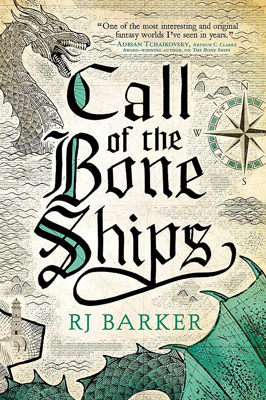 Call of the Bone Ships (The Tide Child Trilogy Book 2) by RJ Barker