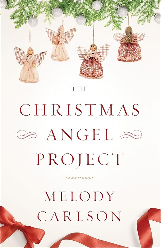 The Christmas Angel Project by Melody Carlson