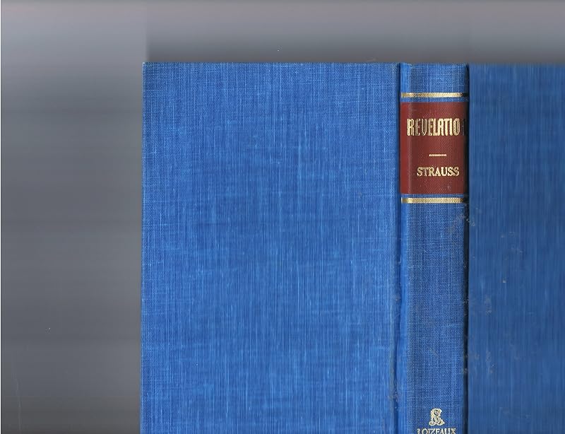 The Book of the Revelation: Outlined Studies by Strauss