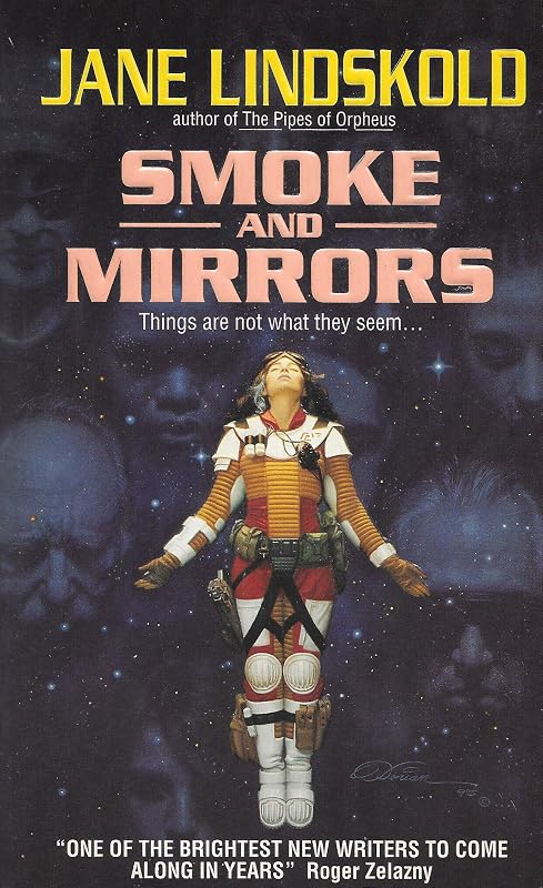 Smoke and Mirrors by Jane Lindskold
