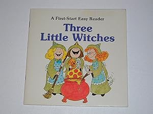 Three Little Witches (A First-Start Easy Reader)