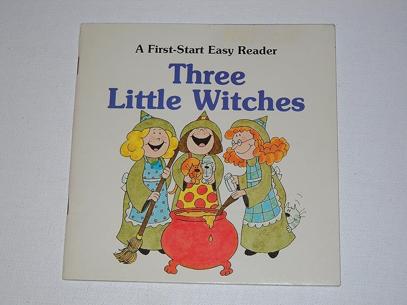 Three Little Witches (A First-Start Easy Reader) by Sharon Gordon