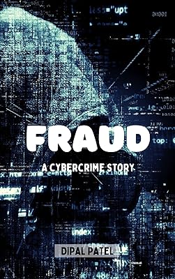 Fraud: Cybercrime Story