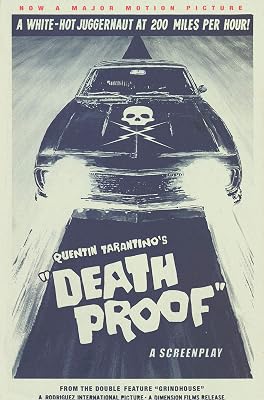 Death Proof: A Screenplay