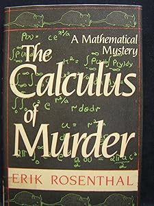 The Calculus of Murder (A Mathematical Mystery)