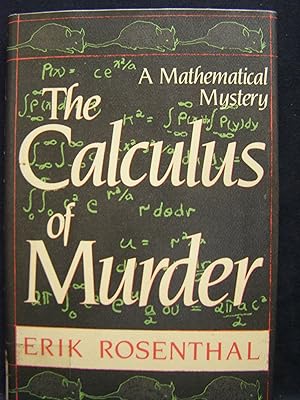 The Calculus of Murder (A Mathematical Mystery)