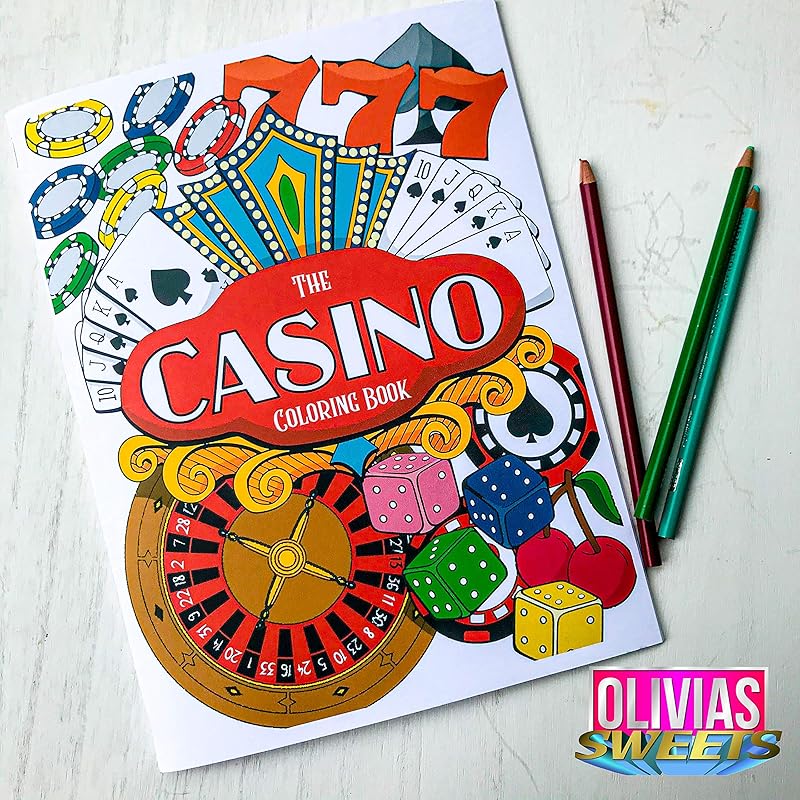 The Casino Coloring Book - 27 Gambling Inspired Pages for Adults! by Jennifer Newton