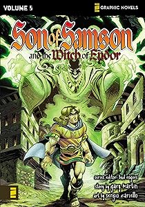 The Witch of Endor (Z Graphic Novels / Son of Samson) by Gary Martin