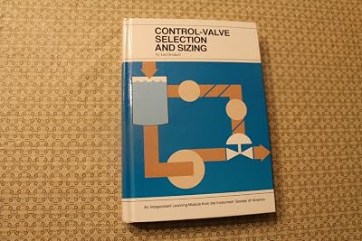 Control Valve Selection and Sizing
