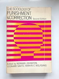 Sociology of Punishment and Correction by Norman Johnston