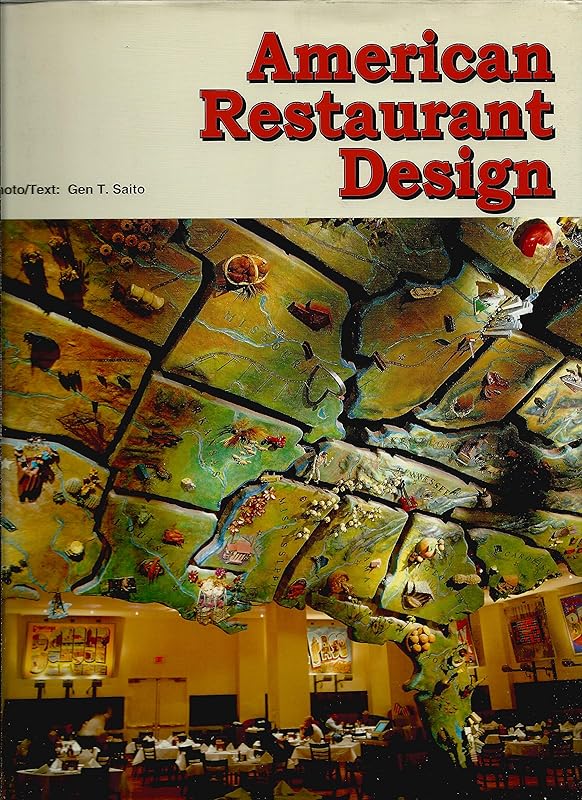American Restaurant Design by Gen T. Saito