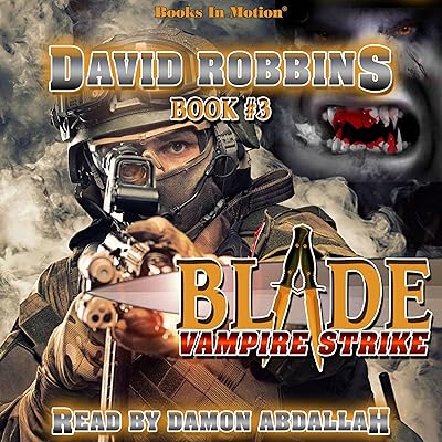 Vampire Strike: Blade Series, Book 3