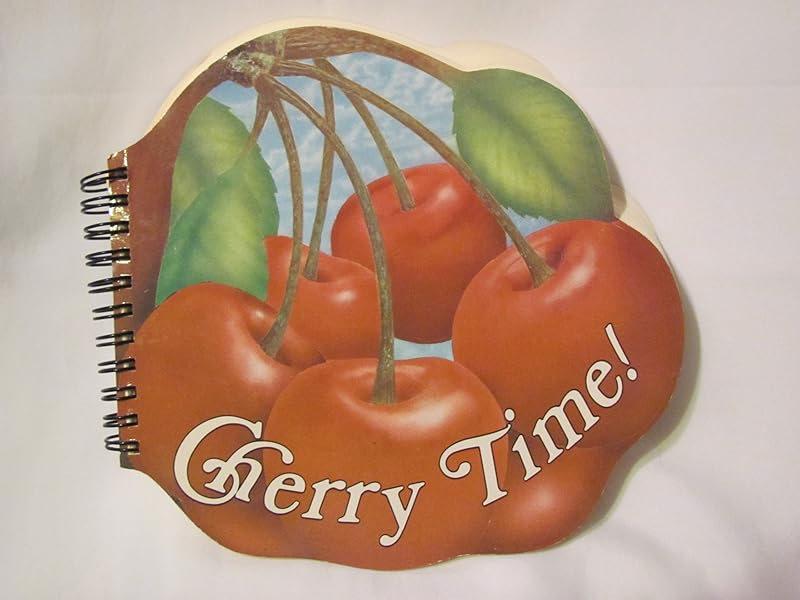 Cherry Time! by Judith compiler Bosley