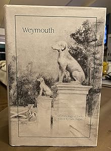 Weymouth: An Anthology of Poetry by Sam Ragan