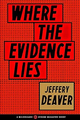 Where the Evidence Lies (A Mulholland / Strand Magazine Short)