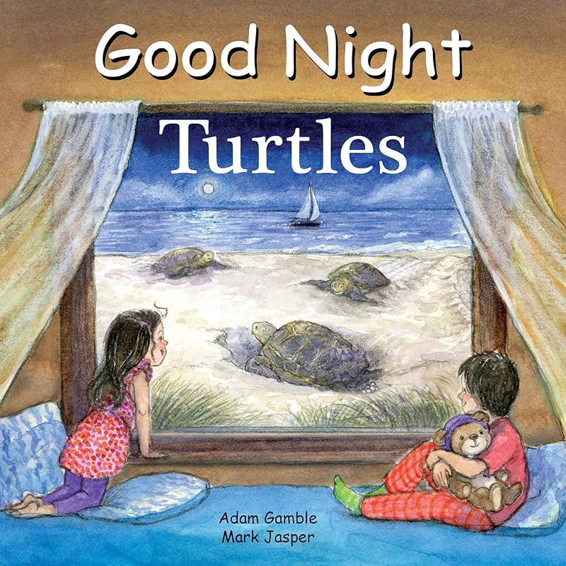 Good Night Turtles (Good Night Our World) by Adam Gamble