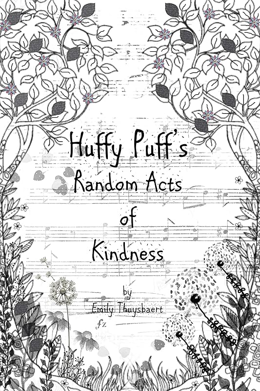 Huffy Puff's Random Acts of Kindness by Emily Thuysbaert