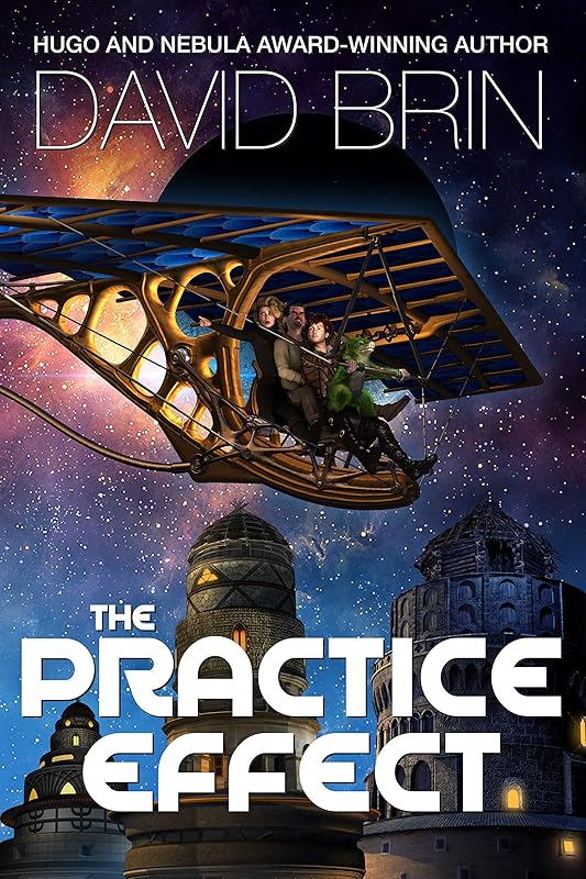 The Practice Effect by David Brin