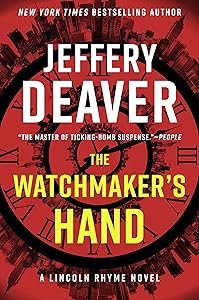 The Watchmaker's Hand (Lincoln Rhyme Novel Book 16)