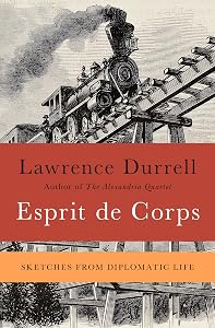 Esprit de Corps: Sketches from Diplomatic Life (Faber paper covered editions)