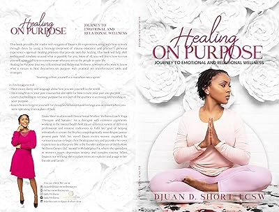 Healing on Purpose: Journey to Emotional and Relational Wellness