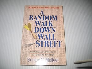 A Random Walk Down Wall Street: Including a Life-Cycle Guide to Personal Investing