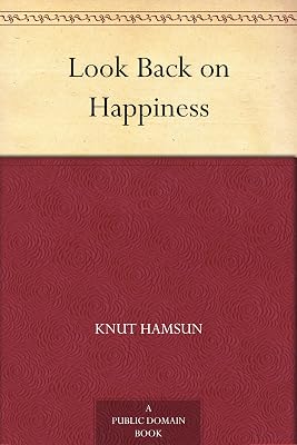 Look Back on Happiness