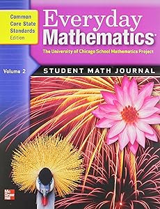 Everyday Mathematics: Student Math Journal, Grade 4, Vol. 2