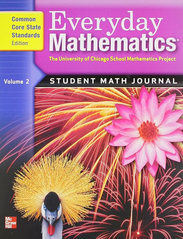 Everyday Mathematics: Student Math Journal, Grade 4, Vol. 2 by Bell