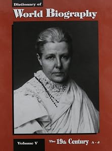 Dictionary of World Biography: The 19th Century; Vol 5&6 by Alison Aves