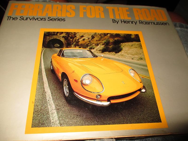 Ferraris for the road (His The Survivors series) by Henry Rasmussen