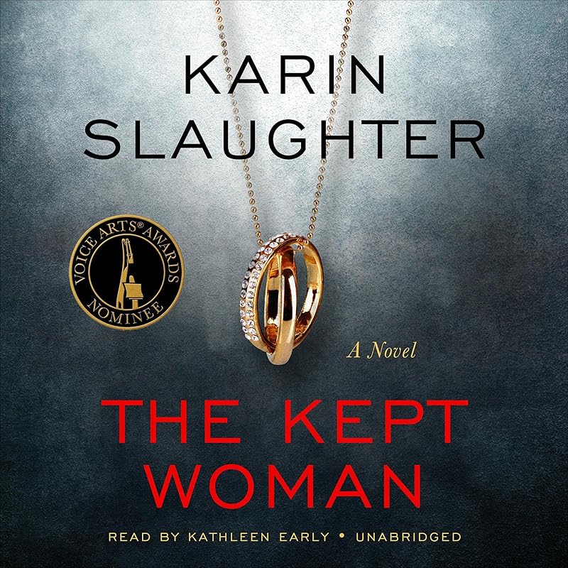 The Kept Woman: Will Trent, Book 8 by Karin Slaughter