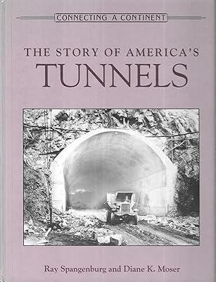 Connecting a Continent: The Story of America's Tunnels/the Story of Air Transport in America/the Story of America's Roads/the Story of America's Bri