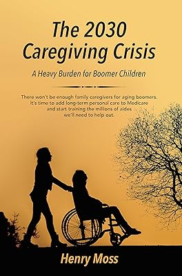 The 2030 Caregiving Crisis: A Heavy Burden for Boomer Children