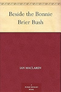 Beside the Bonnie Brier Bush