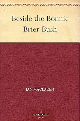 Beside the Bonnie Brier Bush