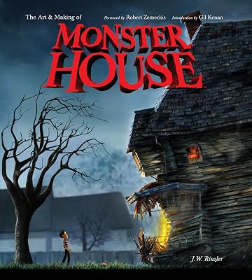 The Art And Making of Monster House