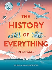 The History of Everything in 32 Pages