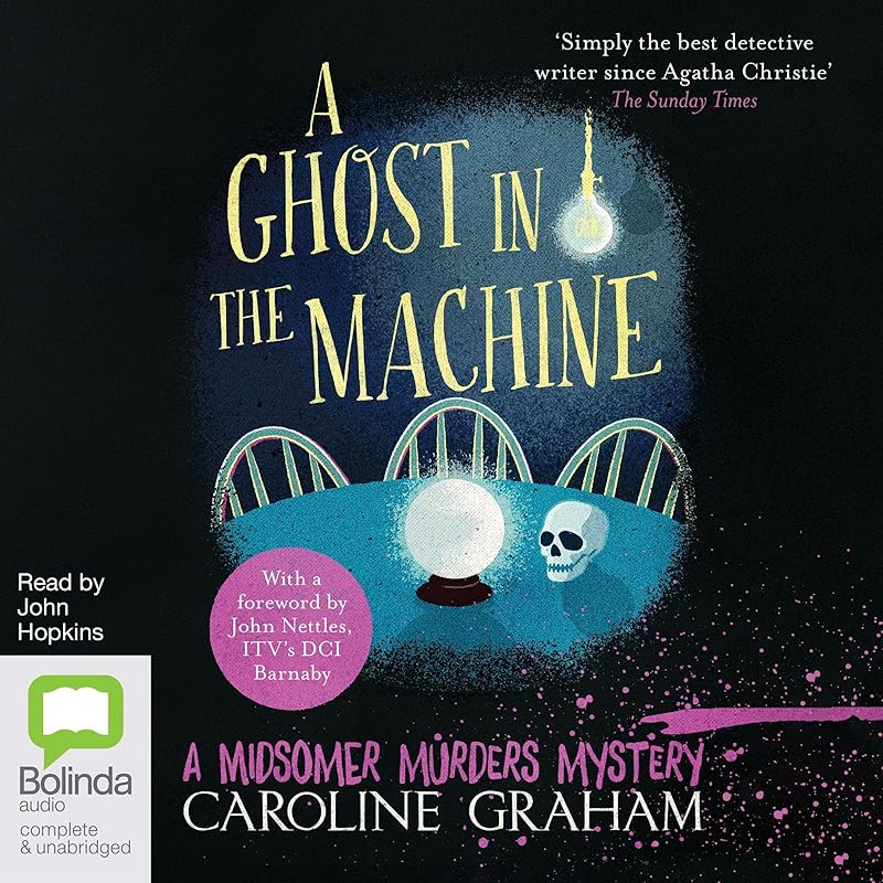 A Ghost in the Machine: Midsomer Murders, Book 7 by Caroline Graham